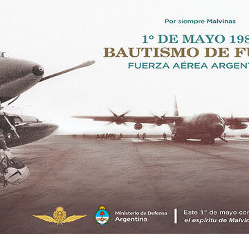 1° de mayo de 1982: Bautismo de fuego de la Fuerza Aérea Argentina