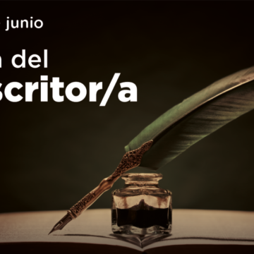 13 de junio. Día del escritor y la escritora