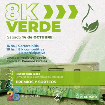 La Municipalidad y la Agrupación Veinticinqueña de Atletismo invitan a los 8K Verde que se realizarán el sábado 14 de octubre.