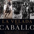 la velada del caballo